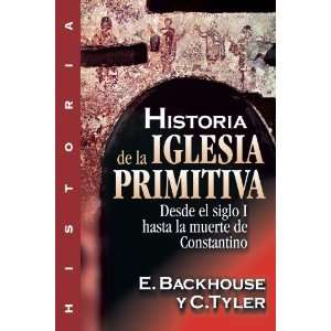  Historia de la iglesia primitiva: Desde el siglo I hasta la 