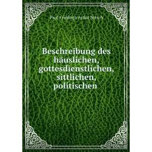   wissenschaftlichen, sittlichen . Paul Friedrich Achat Nitsch Books