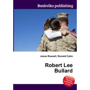  Robert Lee Bullard Ronald Cohn Jesse Russell Books