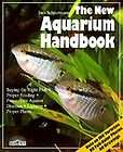 The New Aquarium Handbook Everything About Setting Up and Taking Car 