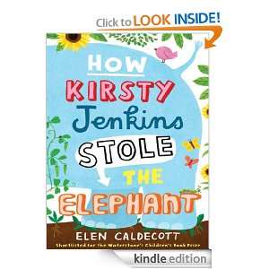   Jenkins Stole the Elephant Elen Caldecott  Kindle Store