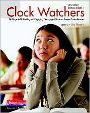 Clock Watchers Six Steps to Motivating and Engaging Disengaged 
