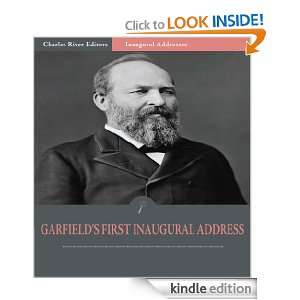   Addresses: President James Garfields Inaugural Address (Illustrated
