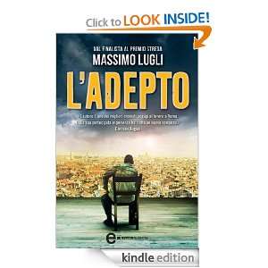 adepto (Nuova narrativa Newton) (Italian Edition) Massimo Lugli 