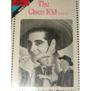    The Cisco Kid (0051178006509) Duncam Renaldo, Kei Carrillo Books