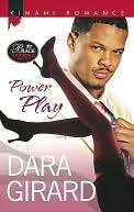 Power Play (Kimani Romance Dara Girard