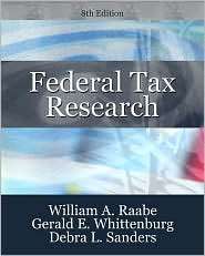 Federal Tax Research, (0324659652), William A. Raabe, Textbooks 