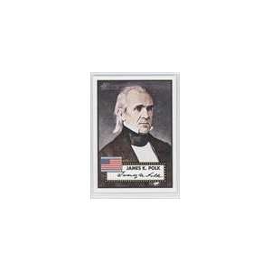 2009 Topps American Heritage American Presidents #AP11   James K. Polk