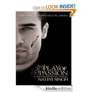 Play of Passion The Psy Changeling Series Nalini Singh  