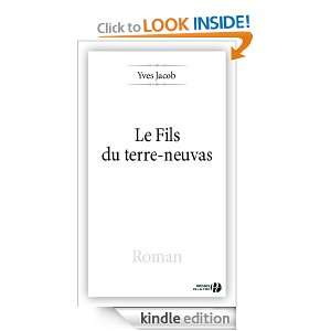 Le Fils du terre neuvas (Terres de France) (French Edition) Yves 