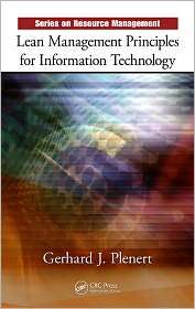 Lean Management Principles for Information Technology, (1420078607 