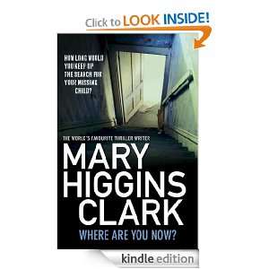 Where Are You Now? Mary Higgins Clark  Kindle Store