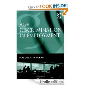 Age Discrimination in Employment Malcolm Sargeant  Kindle 