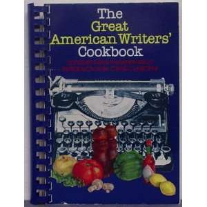  Writers Cookbook. Dean Faulkner. edited by. with Craig Claiborne 