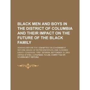  Black men and boys in the District of Columbia and their 