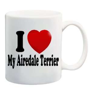   MY AIREDALE TERRIER Mug Coffee Cup 11 oz ~ Dog Breed 