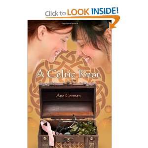  A Celtic Knot [Paperback] Ana Corman Books