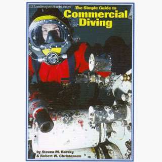    The Simple Guide to Commercial Diving Book: Sports & Outdoors