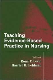 Teaching Evidence Based Practice in Nursing A Guide for Academic and 