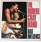 ROBERT CRAY BAND Bad Influence VINYL LP   Ex+ Condition