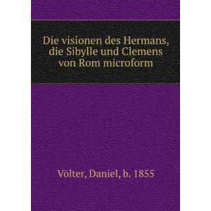   und Clemens von Rom microform: Daniel, b. 1855 VÃ¶lter: Books