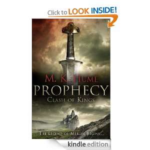 Prophecy Clash of Kings Book One M K. Hume  Kindle 
