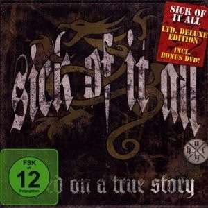 SICK OF IT ALL BASED ON A TRUE STORY CD+DVD NEW  