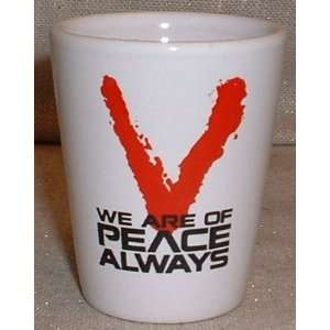  V TV Series We are of Peace Always Ceramic SHOT GLASS 