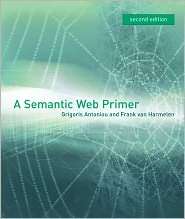 Semantic Web Primer, (0262012421), Grigoris Antoniou, Textbooks 