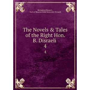   Earl of Beaconsfield Benjamin Disraeli Benjamin Disraeli  Books