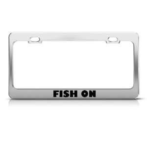 Fish Fishing On Fishing Metal license plate frame Tag 
