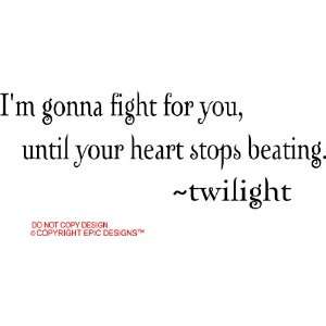   beating twilight cute wall quotes decals sayings vinyl