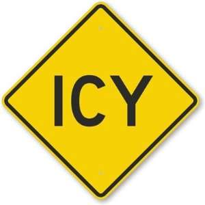  Icy Road Sign Aluminum, 24 x 24