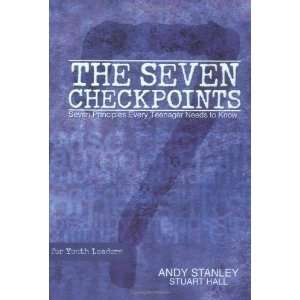  The Seven Checkpoints for Youth Leaders [Hardcover]: Andy 