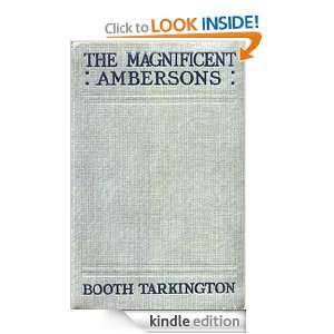 The Magnificent Ambersons Booth Tarkington  Kindle Store