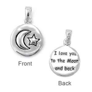   Sterling Silver Pendant I Love you to the Moon & back Plain Pendant