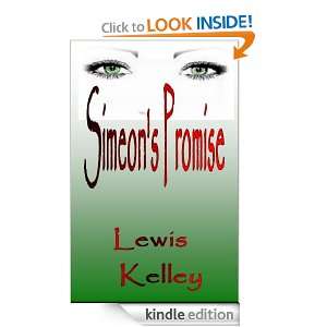  Simeons Promise eBook Lewis Kelley Kindle Store