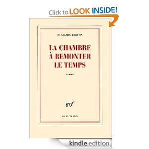 La chambre à remonter le temps (Blanche) (French Edition): Benjamin 