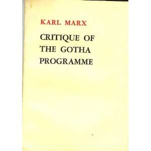   . With letters from Engels on the Gotha Programme Karl Marx Books