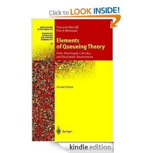 Elements of Queueing Theory Palm Martingale Calculus and Stochastic 