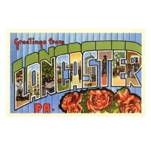  Greetings from Lancaster, Pennsylvania Giclee Poster Print 