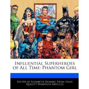   of All Time Phantom Girl (9781276237017) Elizabeth Dummel Books