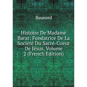   SacrÃ© Coeur De JÃ©sus, Volume 2 (French Edition) Baunard Books