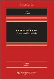 Cyberspace Law Cases and Materials, Third Edition, (073558933X 