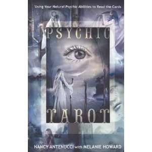  Psychic Tarot by Nancy Antenucci