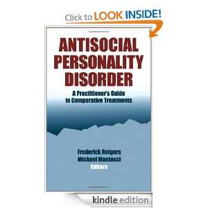 Antisocial Personality Disorder A Practitioners Guide to Comparative 