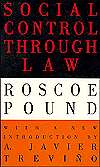 Social Control Through Law, (1560009160), Roscoe Pound, Textbooks 