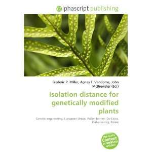  Isolation distance for genetically modified plants 