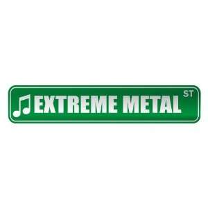 EXTREME METAL ST  STREET SIGN MUSIC