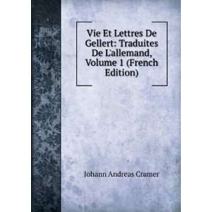   De Lallemand, Volume 1 (French Edition) Johann Andreas Cramer Books